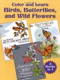 Lisa Bonforte Color And Learn Birds Butterflies And Wild Flower 