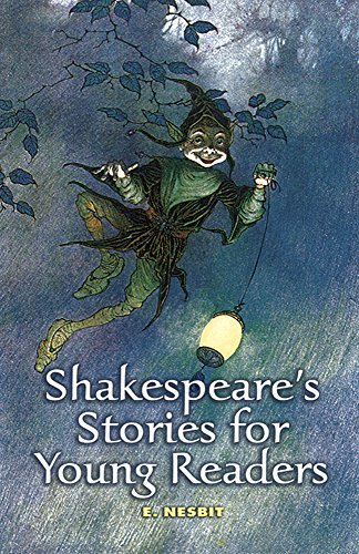E. Nesbit Shakespeare's Stories For Young Readers 