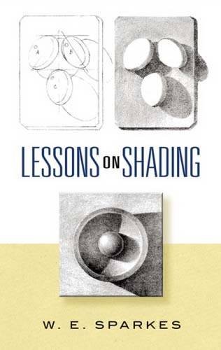 W. E. Sparkes Lessons On Shading 