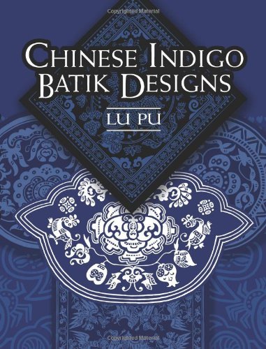 Pu Lu Chinese Indigo Batik Designs 