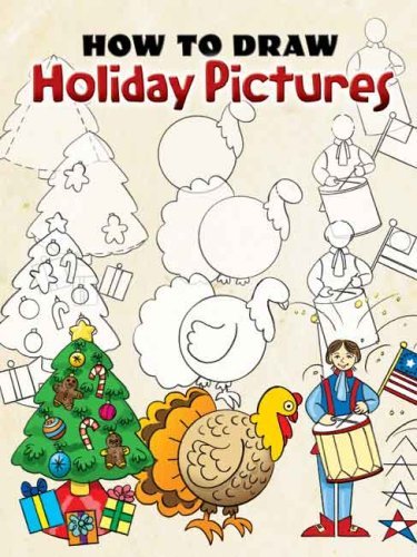Barbara Soloff Levy How To Draw Holiday Pictures 