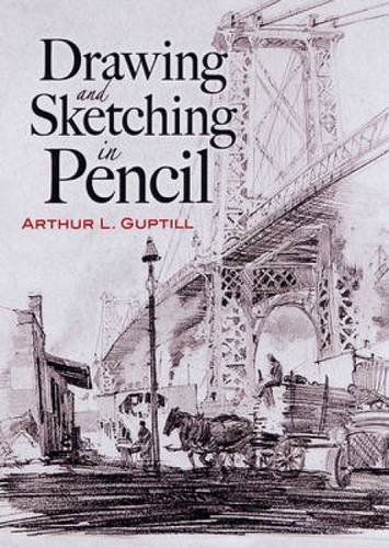 Arthur L. Guptill Drawing And Sketching In Pencil 