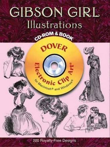 Charles Dana Gibson Gibson Girl Illustrations [with Cdrom] 