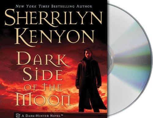 Sherrilyn Kenyon Dark Side Of The Moon Abridged 