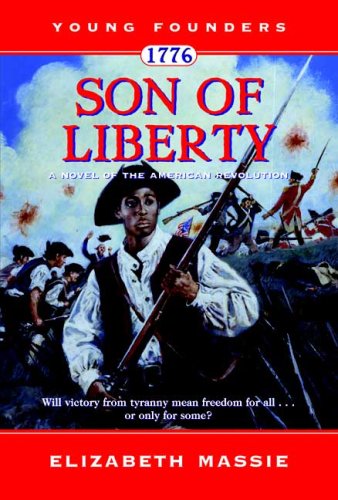 Elizabeth Massie/1776: Son Of Liberty: A Novel Of The American Revo