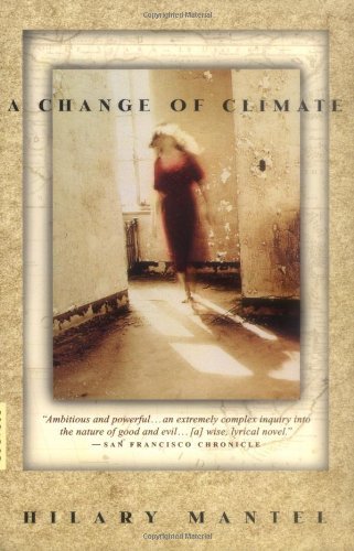 Hilary Mantel/A Change of Climate