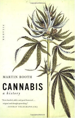 Martin Booth Cannabis A History 