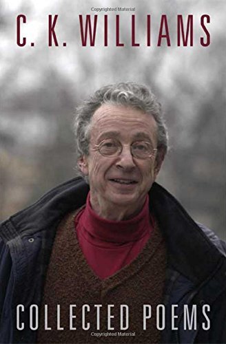 C. K. Williams Collected Poems 