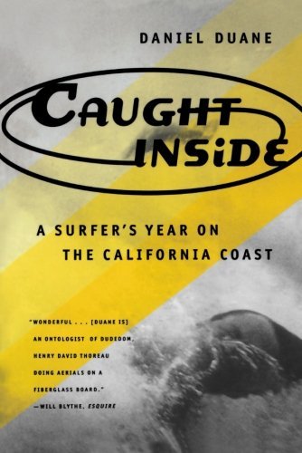 Daniel Duane/Caught Inside