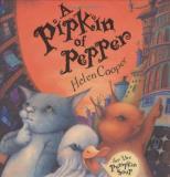 Helen Cooper A Pipkin Of Pepper 