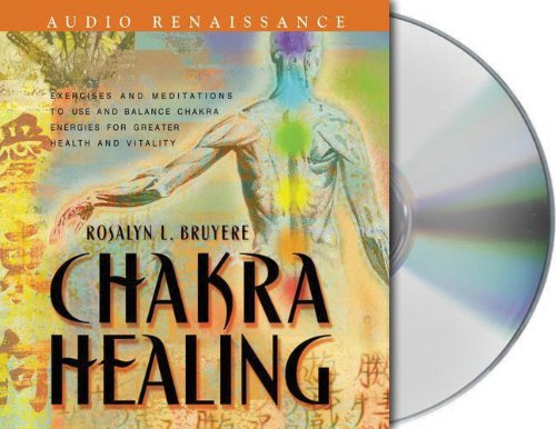 Rosalyn Bruyere Chakra Healing 