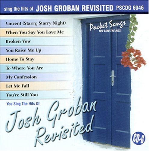 Josh Groban Revisited Karaoke 
