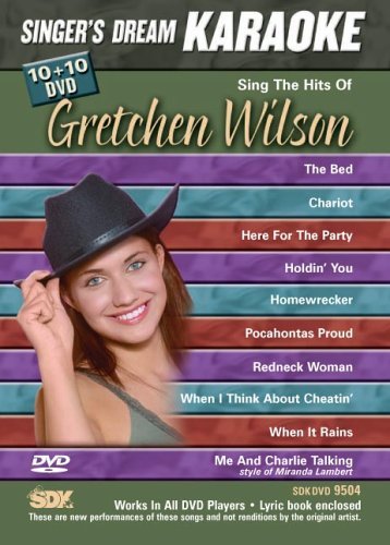 Gretchen Wilson/Sing The Songs Of Gretchen Wil@Karaoke