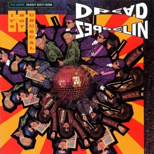 DREAD ZEPPELIN/IT'S NOT UNUSUAL