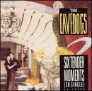 CAVEDOGS/SIX TENDER MOMENTS
