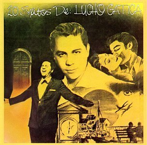 Lucho Gatica/20 Exitos
