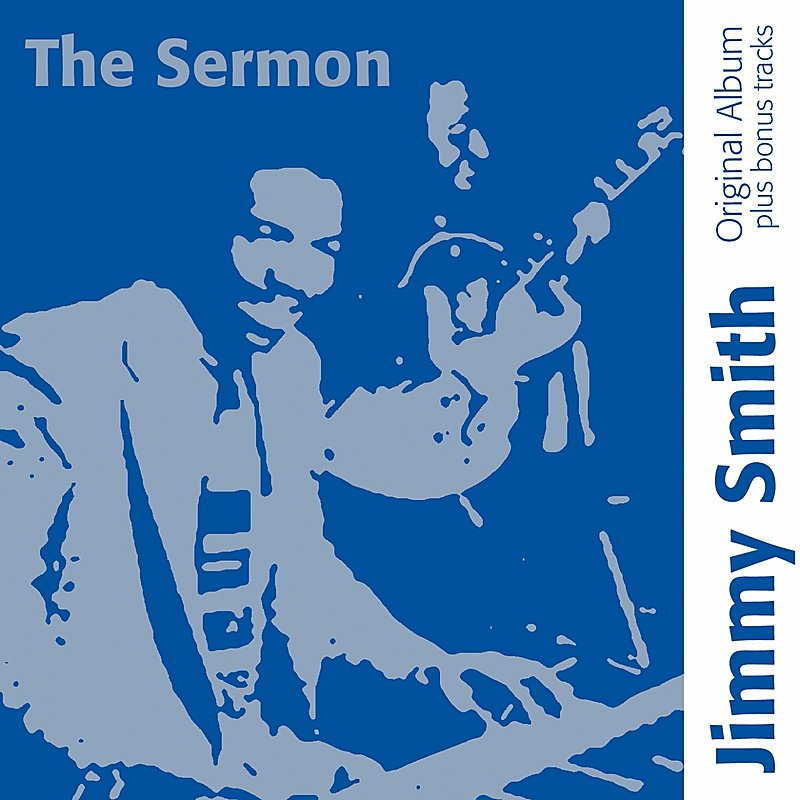Jimmy Smith/Sermon