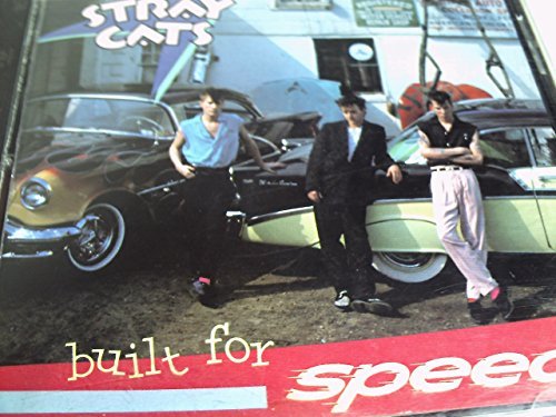 Stray Cats Built For Speed 