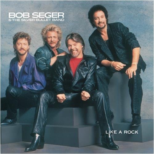 SEGER,BOB/LIKE A ROCK