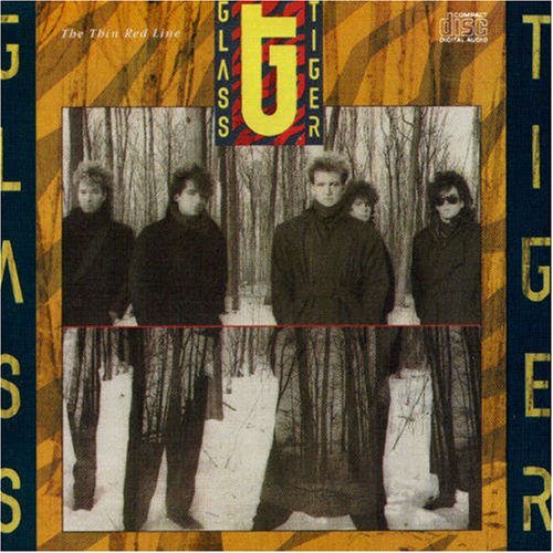 GLASS TIGER/THIN RED LINE