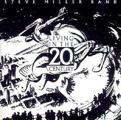 Steve Miller/Living In The Usa