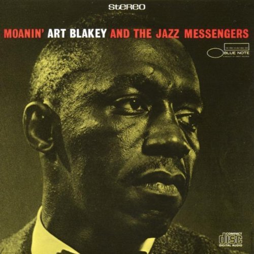 Art Blakey/Moanin'