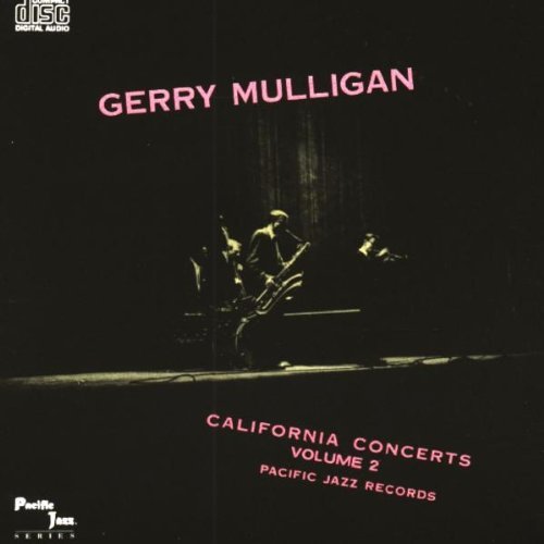 Gerry Mulligan/Vol. 2-California Concerts