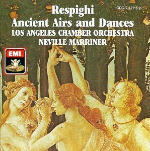 O. Respighi/Ancient Airs & Dances@Marriner/Los Angeles Co