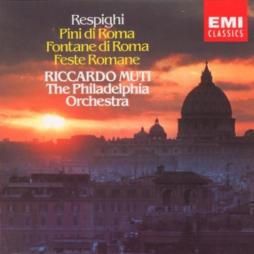 O. Respighi/Pines/Fountains/Roman Fest@Muti/Philadelphia Orch