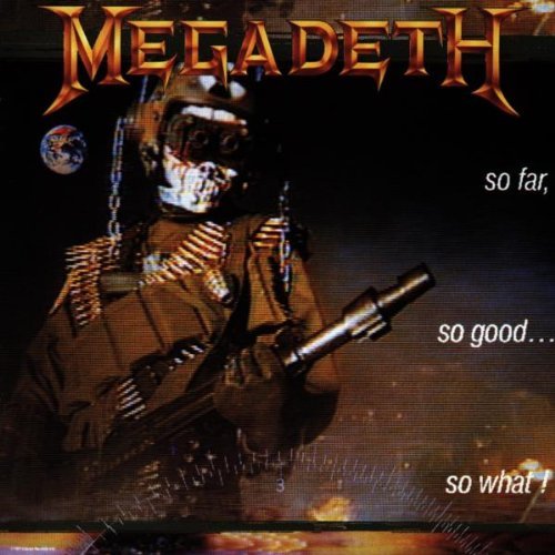 Megadeth/So Far So Good...So What@Explicit Version