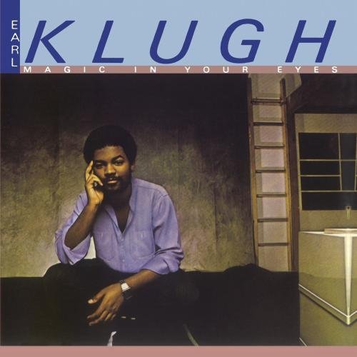 Earl Klugh/Magic In Your Eyes