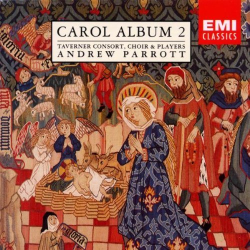 Andrew Parrott/Carol Album 2@Parrott/Taverner Consort Choir