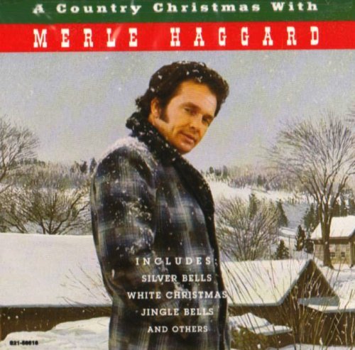 Merle Haggard Country Christmas With Merle H 