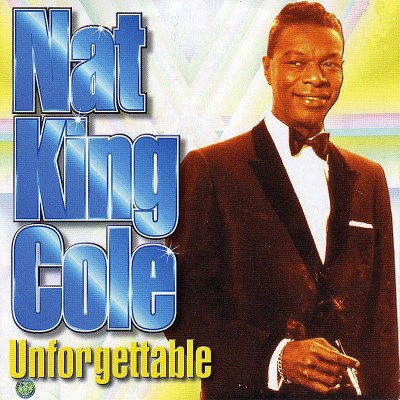 Nat King Cole/Unforgettable