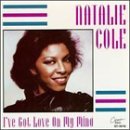 COLE,NATALIE/I'VE GOT LOVE ON MY MIND