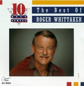 Roger Whittaker/Best Of Roger Whittaker