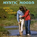 Mystic Moods Orchestra/Mystic Moods Country
