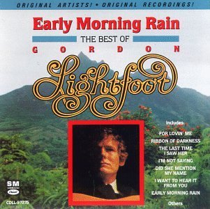 LIGHTFOOT,GORDON/EARLY MORNING RAIN