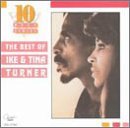 The Ike & Tina Turner Revue/Best Of Ike & Tina Turner@10 Best