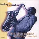 Stanley Turrentine/Soulful Saxophone Of Stanley T@10 Best