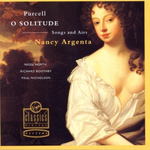 H. Purcell/O Solitude@Argenta/North/Nicholson/Etc