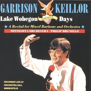 Garrison Keillor/Lake Wobegon Loyalty Days