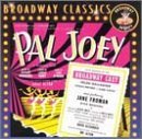 Pal Joey/Broadway Cast@Gallagher/Northrop/Stritch