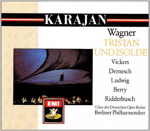 Vickers/Karajan/Wagner: Tristan Und Isolde@Vickers/Dernesch/Ludwig@Karajan/Berlin Po