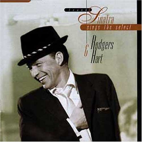 SINATRA,FRANK/SINGS SELECT RODGERS & HART
