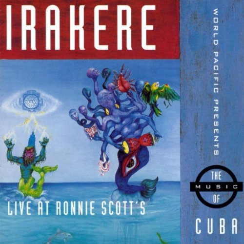 Irakere/Live At Ronnie Scott's