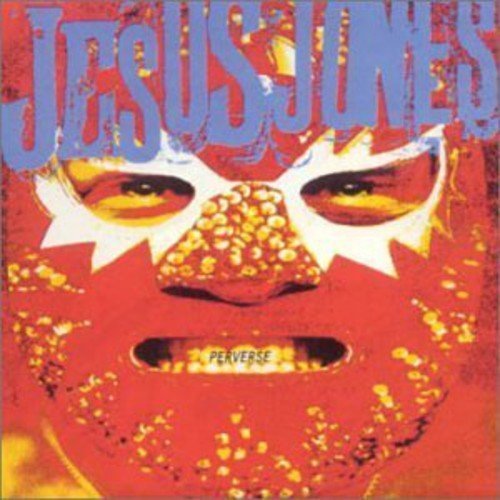 JESUS JONES/PERVERSE
