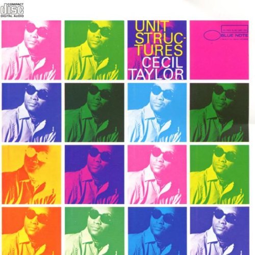 Cecil Taylor Unit Structures 