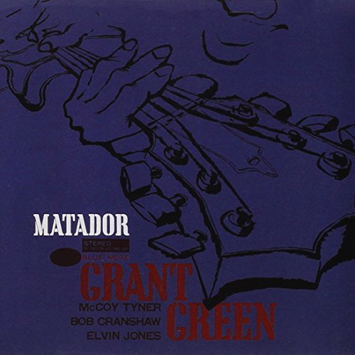 Grant Green/Matador