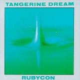 Tangerine Dream Rubycon 